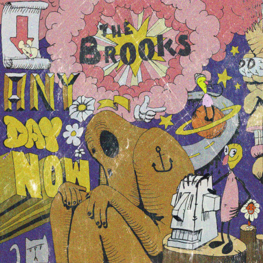 Any Day Now - The Brooks